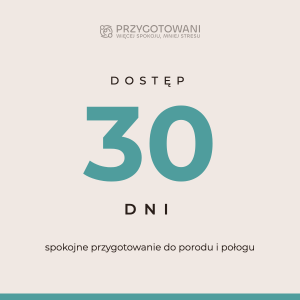 Grafika produktu Dostęp 30 dni Przygotowani.online z hasłem spokojne przygotowanie do porodu i połogu